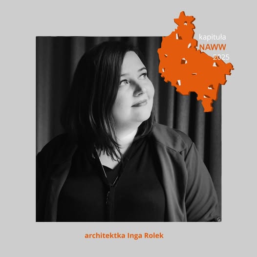 Kapituła NAWW 2025 – Inga Rolek