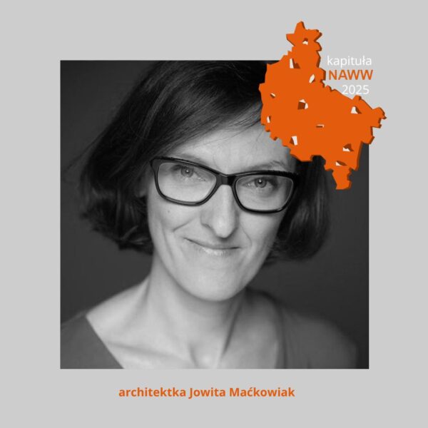 Kapituła NAWW 2025 – Jowita Maćkowiak