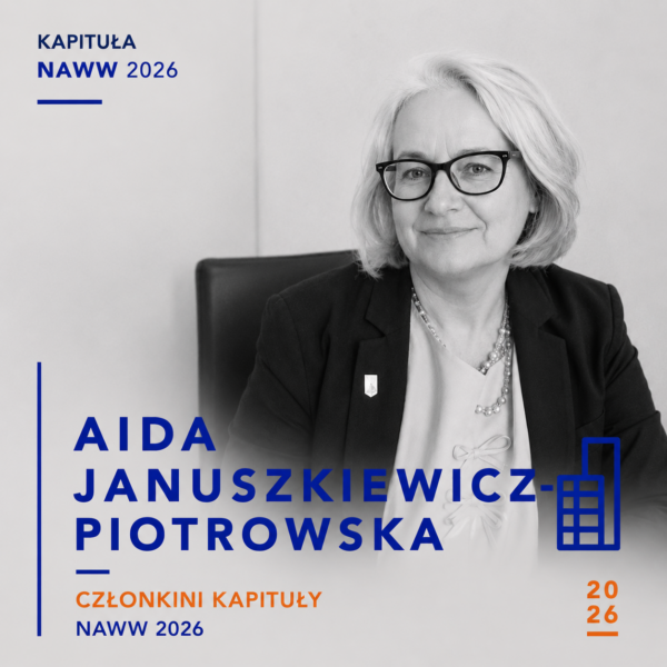 Aida Januszkiewicz – Piotrowska – członkini Kapituły NAWW 2026